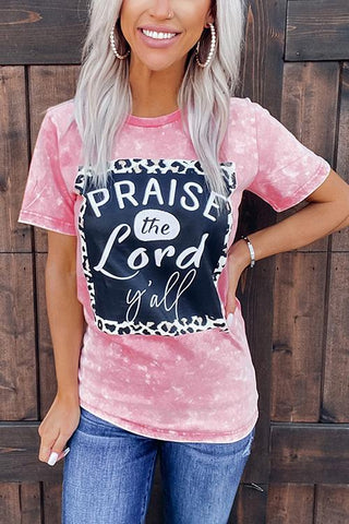 Praise The Lord T Shirt